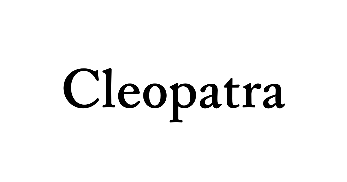 Cleopatra • Flowery Words
