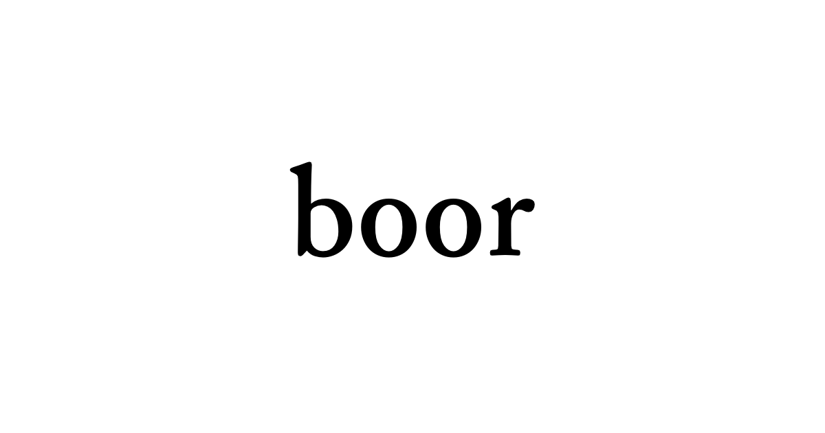 boor • Flowery Dictionary