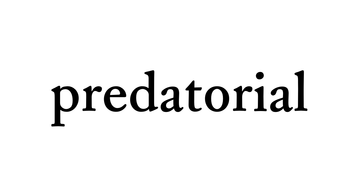 predatorial • Flowery Words